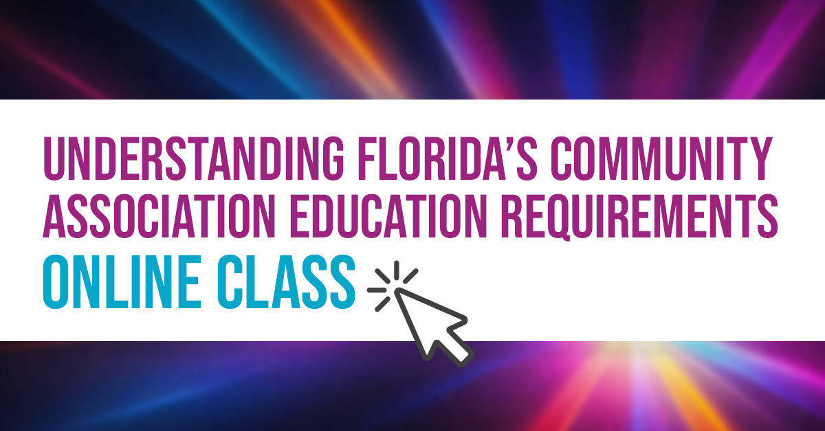 CLASS----Understanding-Florida's-Community-Association-Education-Requirements---banner